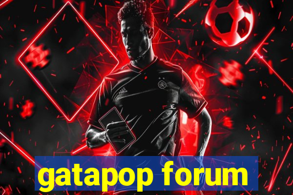 gatapop forum